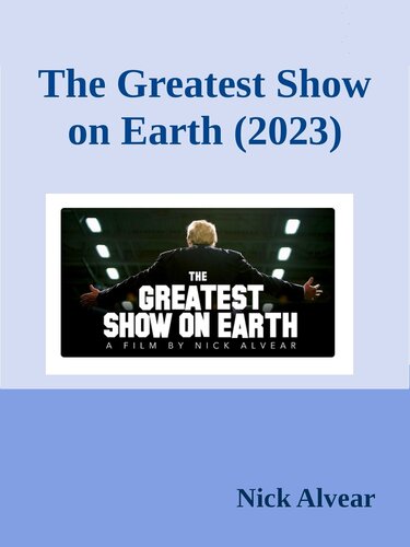 The Greatest Show on Earth
