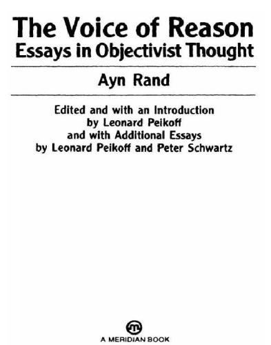 The Voice of Reason: Essays in Objectivist Thought