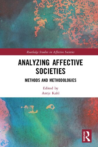 Analyzing Affective Societies: Methods and Methodologies