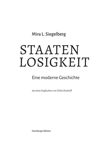 Staatenlosigkeit. Eine moderne Geschichte