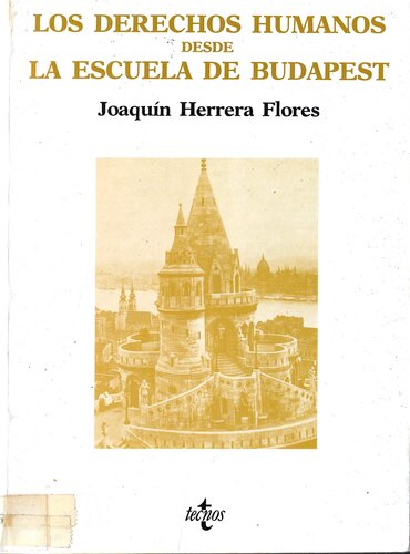 Los derechos humanos desde la Escuela de Budapest