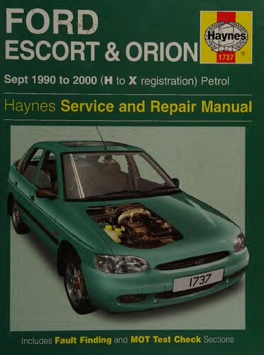 Haynes Ford Escort & Orion 1999 to 2000 Service and Repair Manual