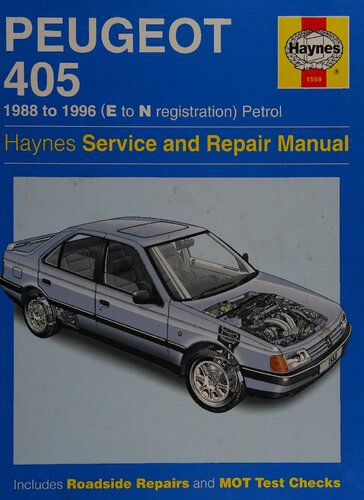 Haynes Peugeot 405 1988 to 1996 Service and Repair Manual