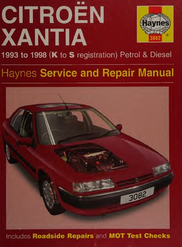 Haynes Citroen Xantia 1993 to 1998 Service and Repair Manual