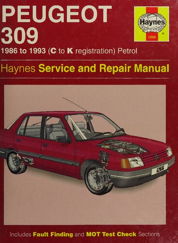 Haynes Peugeot 309 1986 to 1993 Service and Repair Manual