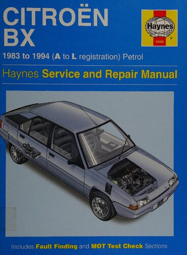 Haynes Citroen BX 1983 to 1994 Service and Repair Manual