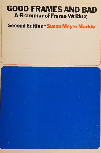 Good Frames and Bad: A Grammar of Frame Writing