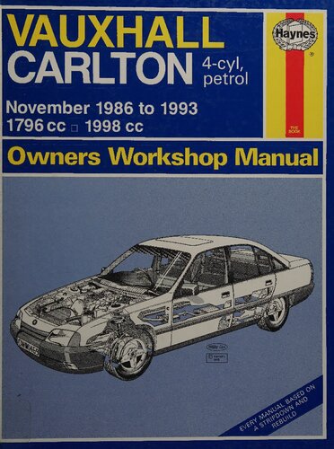 Haynes Vauxhall Carlton 1986 to 1993 Owners Workshop Manual