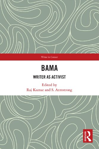 Bama: Writer as Activist (Writer in Context)