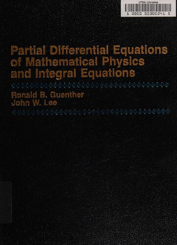 Partial Differential Equations of Mathematical Physics and Integral Equations