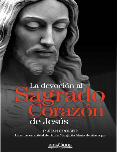 La devoción al Sagrado Corazón de Jesús