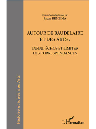 Autour de Baudelaire et des arts :