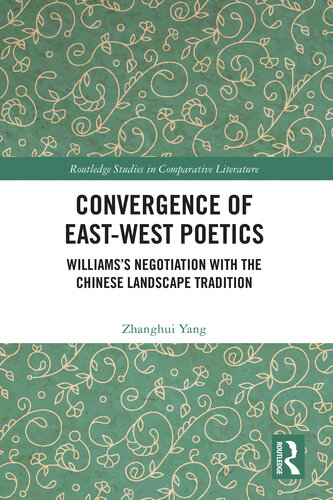Convergence of East-West Poetics