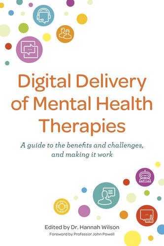 Digital Delivery of Mental Health Therapies