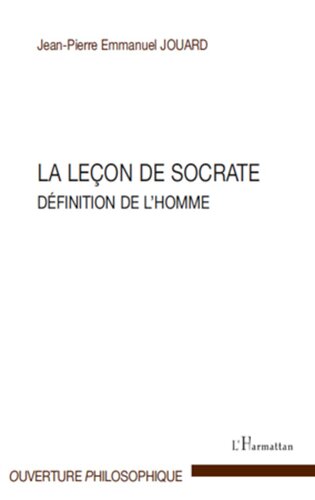 La leçon de Socrate  Définition de l'homme (Ouverture Philosophique)