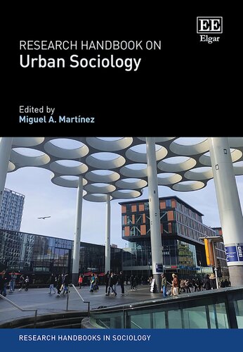 Research Handbook on Urban Sociology (Research Handbooks in Sociology series)