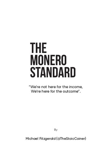 The Monero Standard