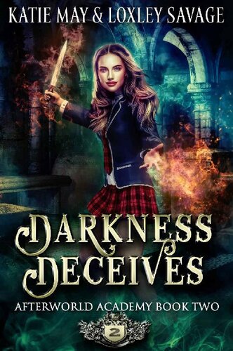 Darkness Deceives: A Reverse Harem Academy Romance (Afterworld Academy Book 2)
