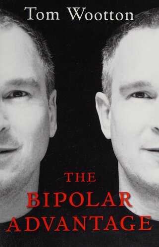 The Bipolar Advantage