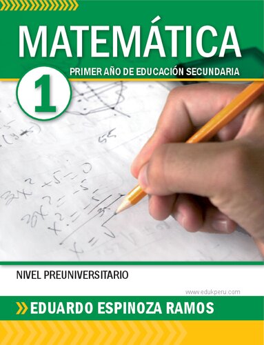 Matemática 1: Para estudiantes de nivel secundario (Spanish Edition)
