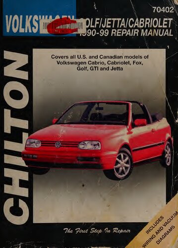 Chilton's Volkswagen Golf/Jetta/Cabriolet 1990-1999 Repair Manual