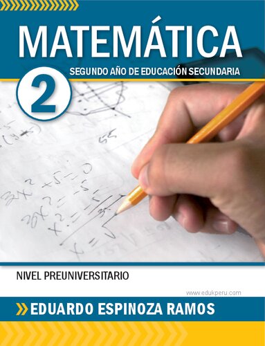 Matemática 2: Para estudiantes de nivel secundario (Spanish Edition)