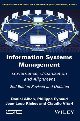 Information Systems Management: Governance, Urbanization and Alignment