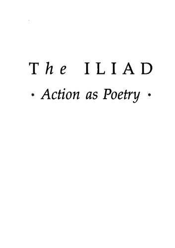 The Iliad: Action as Poetry