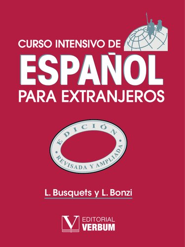 Curso intensivo de español para extranjeros (Cervantes) (Spanish Edition)