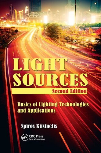 Light sources. Basics of lighting technologies and applications