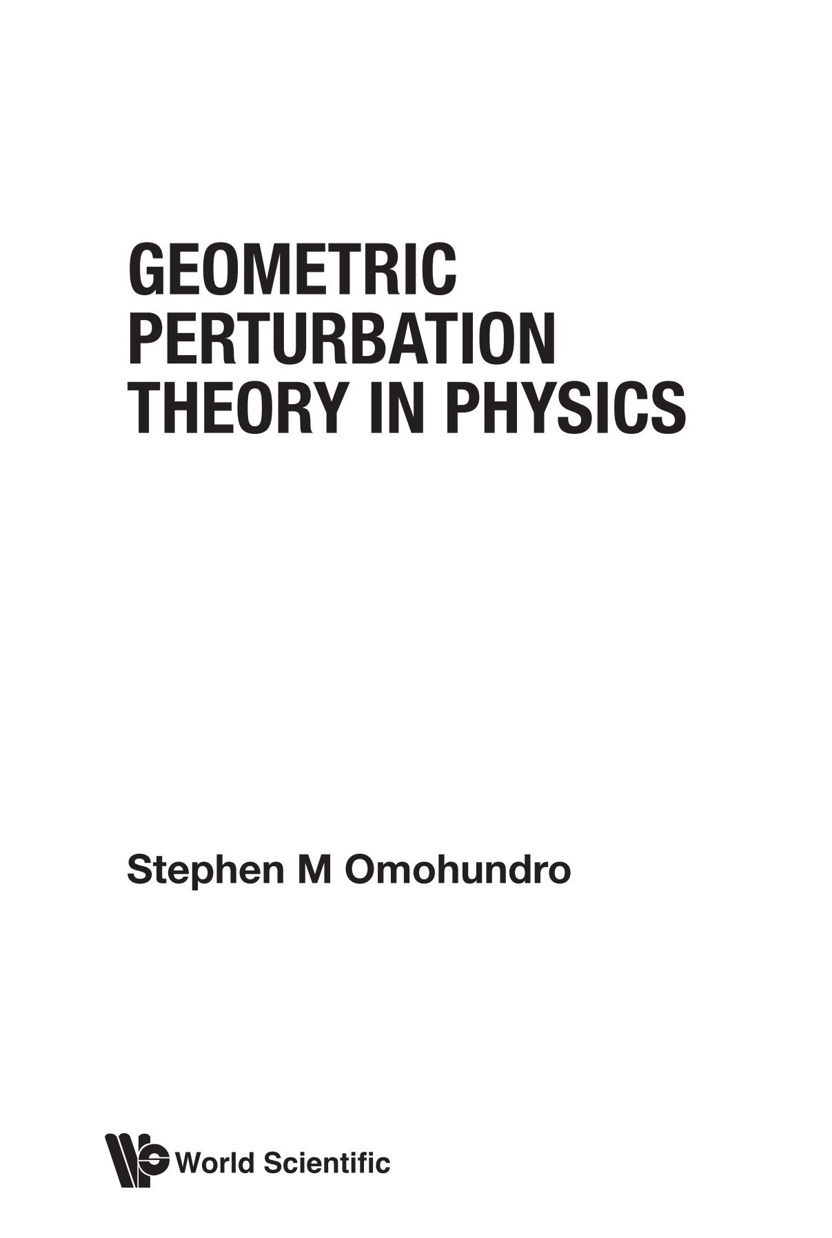 Geometric Perturbation Theory In Physics