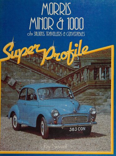 Morris Minor & 1000 Super Profile ohv Saloons, Travellers & Convertibles