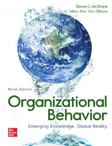 Organizational Behavior: Emerging Knowledge. Global Reality