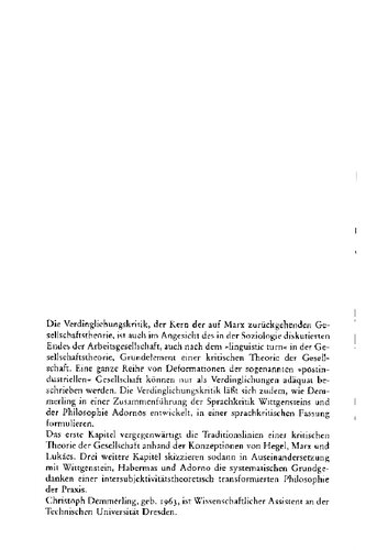 Sprache und Verdinglichung. Wittgenstein, Adorno und das Projekt einer kritischen Theorie