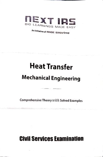 Heat Transfer Mechanical Engineering Optional Study Material UPSC CSE by NEXT IAS