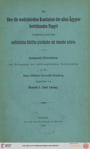 Die über die medicinischen Kenntnisse der alten Ägypter berichtenden Papyri