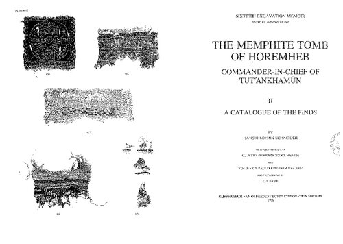 A Catalogue of the Finds (II) (The Memphite Tomb of Horemheb, Commander-in-Chief of Tutankhamun)