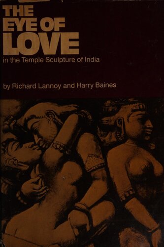 The Eye of Love  in the Temple Sculpture of India