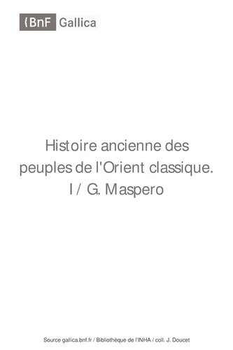 Histoire ancienne des peuples de l'Orient classique