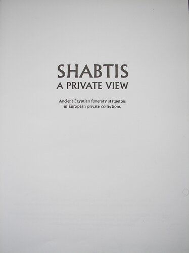 Shabtis a Private View