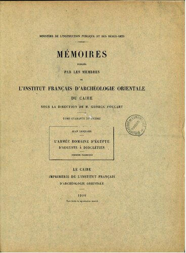 Memoires publiés par les membres de l'Institut français d'archéologie orientale du Caire