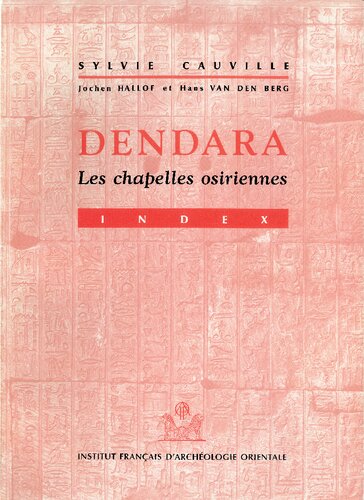 Dendara les chapelles osiriennes index