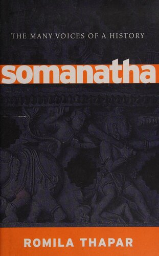 Somanatha-The Many Voices of a History