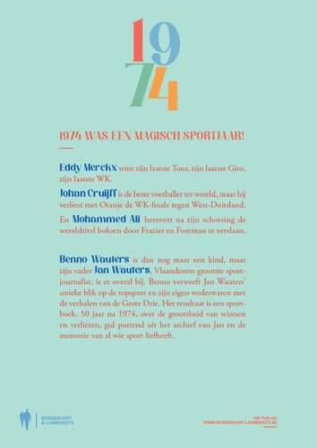 1974 was een magisch sportjaar