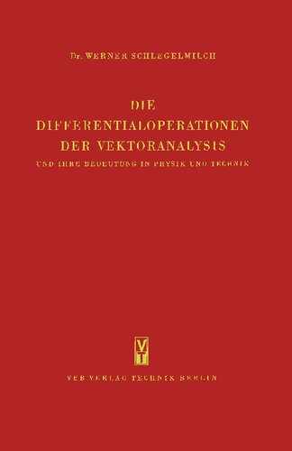 Die Differentialoperatoren der Vektoranalysis