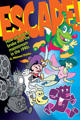 Escape: How Animation Broke into the Mainstream in the 1990s