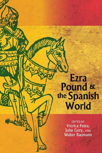 Ezra Pound and the Spanish World