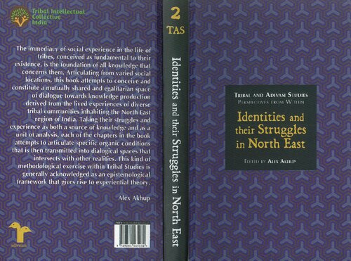 Identities and Their Struggles in North East Tribal and Adivasi Studies