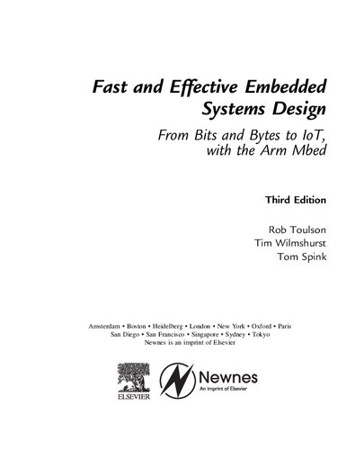 Fast and Effective Embedded Systems Design: From bits and bytes to IoT, with the Arm Mbed