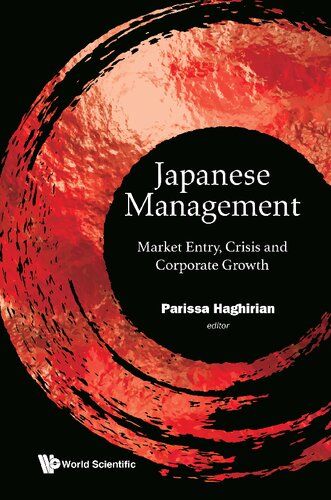 Japanese Management: Market Entry, Crisis, Corporate Growth